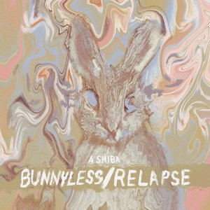 Bunnyless/Relapse