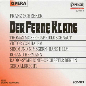 Der ferne Klang (RIAS Kammerchor und Rundfunkchor Berlin & Radio-Symphonie-Orchester Berlin feat. conductor: Gerd Albrecht) cover
