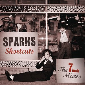 Shortcuts • The 7 Inch Mixes (1979-1984)