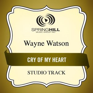 Cry of My Heart (Studio Track)