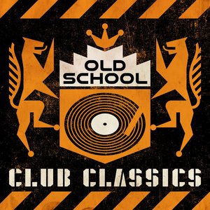 Old School Club Classics [Explicit]