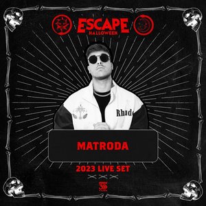 Matroda at Escape Halloween, 2023 (DJ Mix)