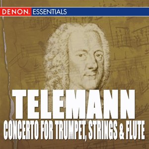 Telemann: Concerto for Trumpet, Strings & B.c. - Sonata In F Major - Concerto for Block Flute, Strin