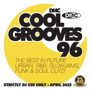 DMC - Cool Grooves 96 - April 2023