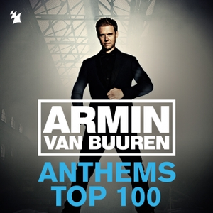 Armin Van Buuren - Armin Anthems Top 100 - Zortam Music