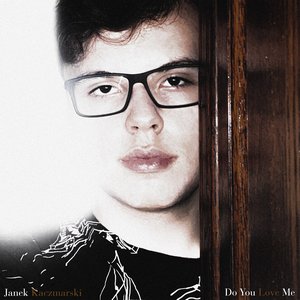 “Do You Love Me”的封面
