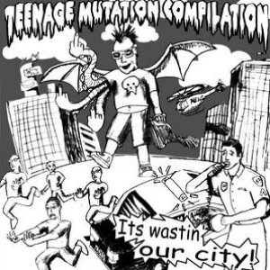 Image for 'Teenage Mutation Compilation #1'