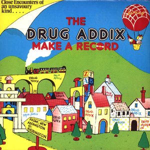 The Drug Addix Make A Record