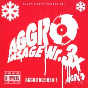 Aggro Ansage 3