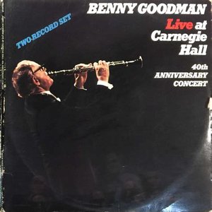 Live at Carnegie Hall - 40th Anniversary Concert