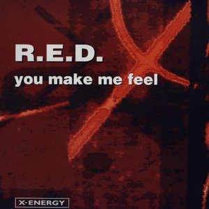 You make me feel