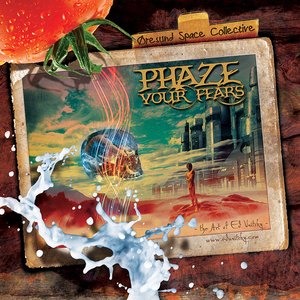 Phaze your Fears