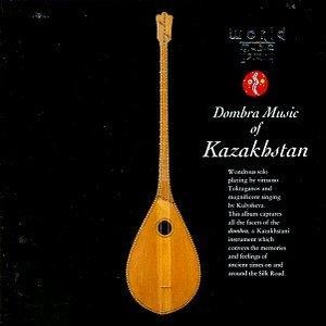 Image for 'Dombra Music of Kazakhstan'