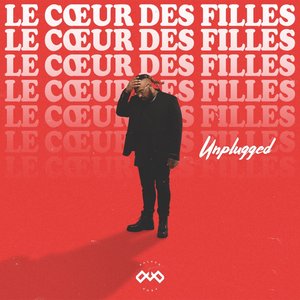 Le cœur des filles (Unplugged) - Single