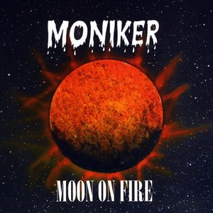 Moon On Fire