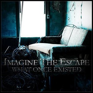 What Once Existed - EP