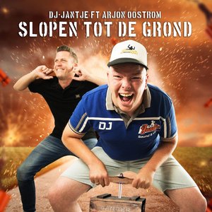Slopen Tot De Grond (feat. Arjon Oostrom) - Single