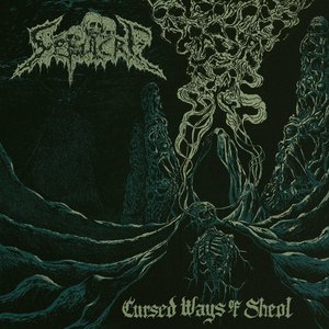 Cursed Ways of Sheol