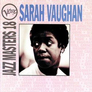 Sarah Vaughan - Verve Jazz Masters 18: Sarah Vaughan - Zortam Music