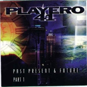 Playero 41: Past Present & Future, Pt. 1