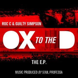 Immagine per 'Roc C x Guilty Simpson -Ox 2 The D (E.P)'