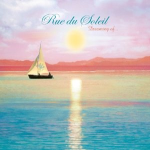 Bild für 'Café del Mar by Rue du Soleil - Dreaming of...'