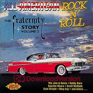 All American Rock 'n' Roll: The Fraternity Story Vol 2