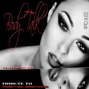 Body Talk: Tribute to Dimitri Vegas, Julian Perretta (Mammoth)