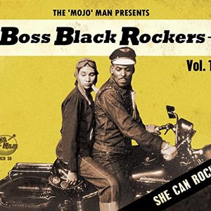 Boss Black Rockers Vol. 1: She Can Rock