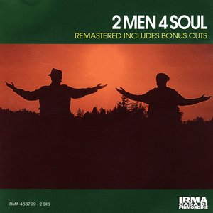 2 Men 4 Soul (Remastered)