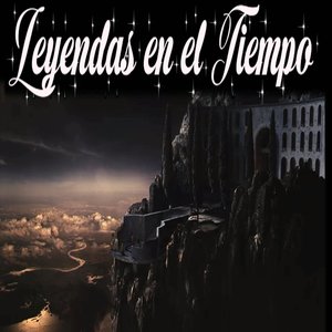 Imagen de 'Leyendas En El Tiempo ( Remastered )'