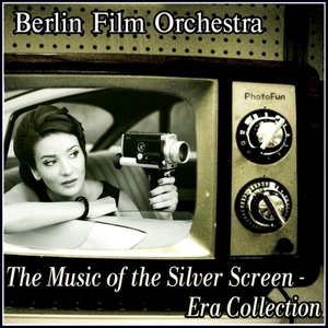 The Music of the Silver Screen - Era Collection