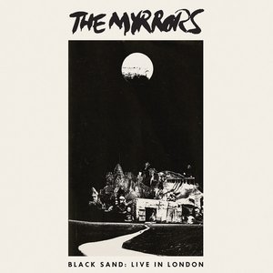 Black Sand: Live In London