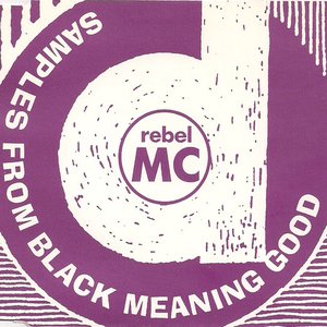 Samples from Black Meaning Good
