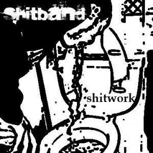 Shitwork