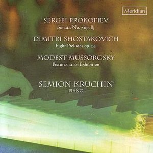 Prokofiev: Sonata No. 7 / Shostakovich: Eight Preludes / Mussorgsky: Pictures at an Exhibition