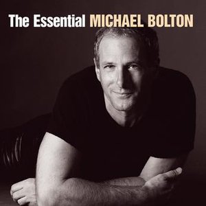 Image for 'The Essential Michael Bolton'