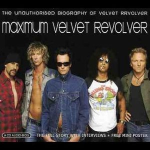 Maximum Velvet Revolver