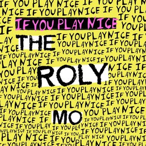If You Play Nice