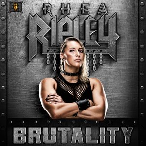 WWE: Brutality (Rhea Ripley) [feat. Ash Costello] - Single