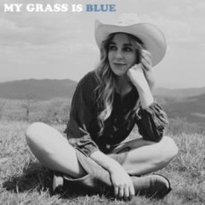 My Grass is Blue