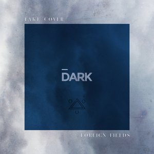 Take Cover (Dark Versions)