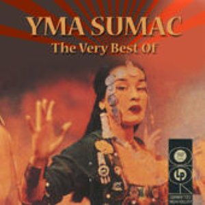 The Very Best of Yma Sumac