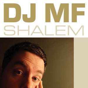 “DJ MF Shalem”的封面