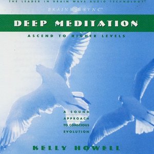 Deep Meditation