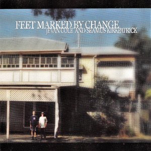 Feet Marked by Change