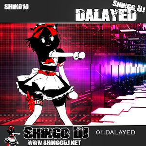 Dalayed