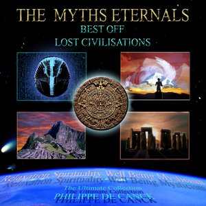 The Myths Eternals: Best Off Lost Civilisations