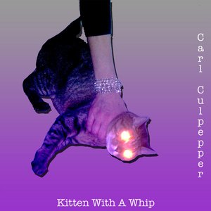 Kitten With A Whip