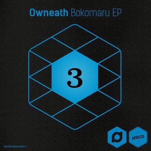 Demand Selects #3 - Bokomaru EP